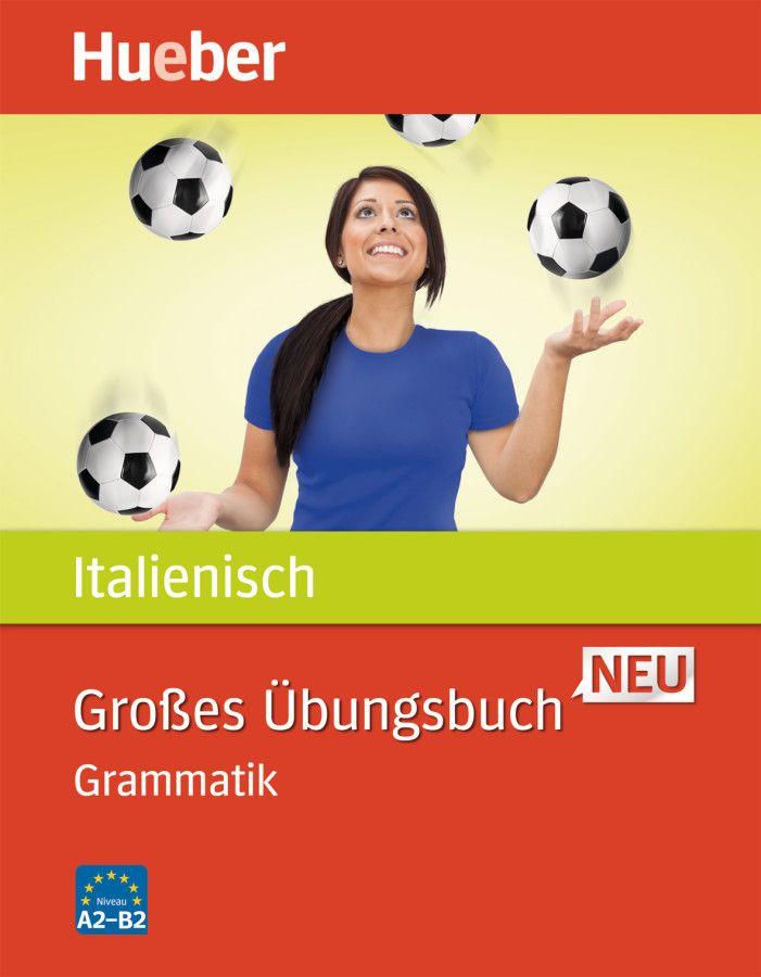 Vorderes Coverbild Großes Übungsbuch Italienisch Neu. Grammatik