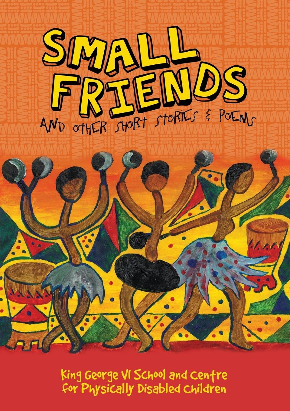 Vorderes Coverbild Small Friends and Other Stories and Poems