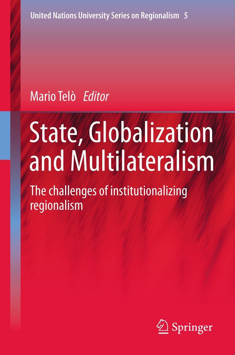 Vorderes Coverbild State, Globalization and Multilateralism