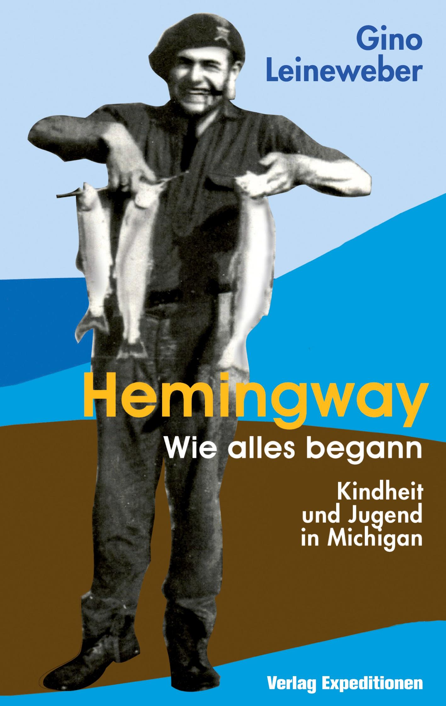 Vorderes Coverbild HEMINGWAY - WIE ALLES BEGANN
