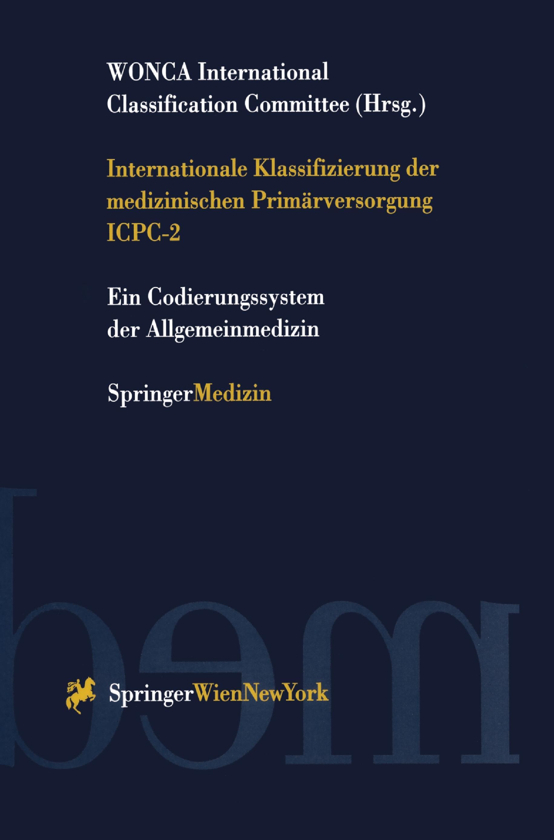 Vorderes Coverbild Internationale Klassifizierung der medizinischen Primärversorgung ICPC-2