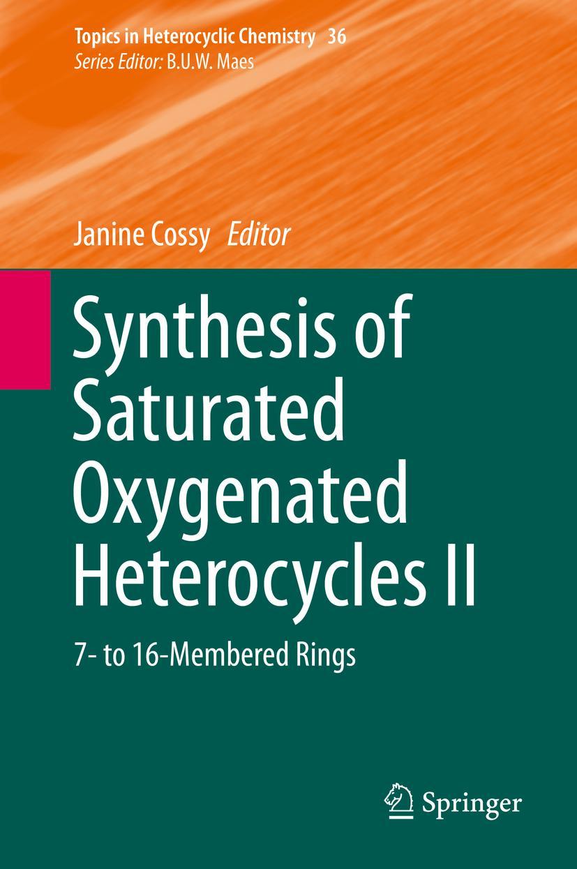 Vorderes Coverbild Synthesis of Saturated Oxygenated Heterocycles II