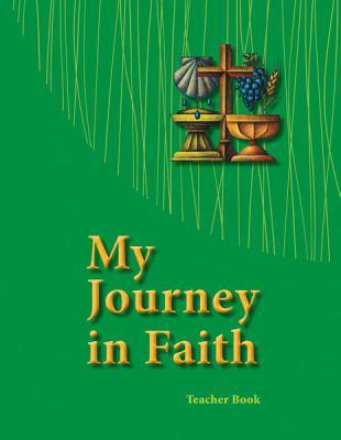 Vorderes Coverbild My Journey in Faith Teacher Book - ESV Edition