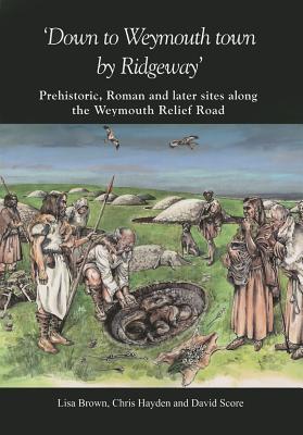 Vorderes Coverbild 'Down to Weymouth Town by Ridgeway'