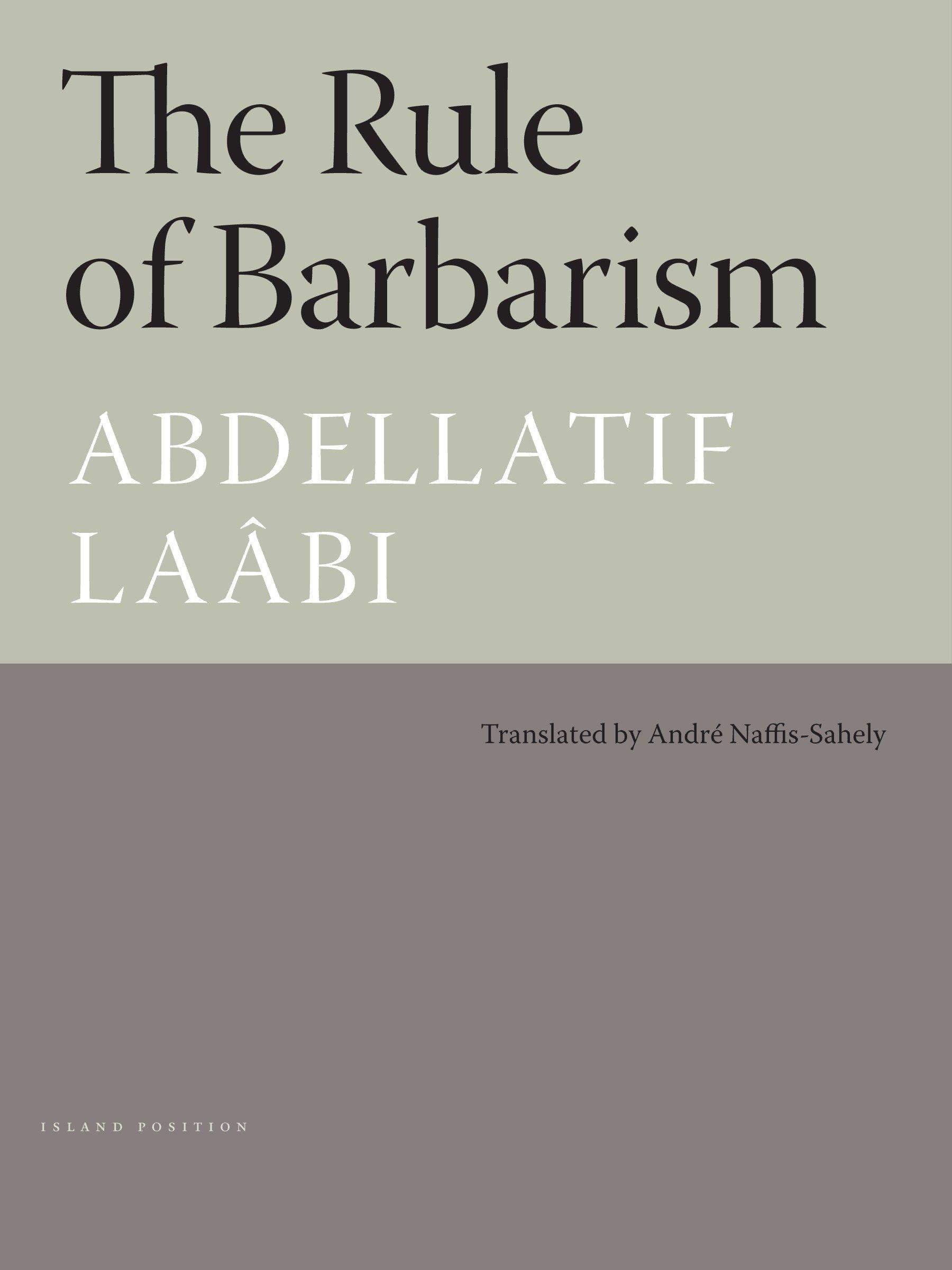Vorderes Coverbild The Rule of Barbarism/Le Regne de Barbarie