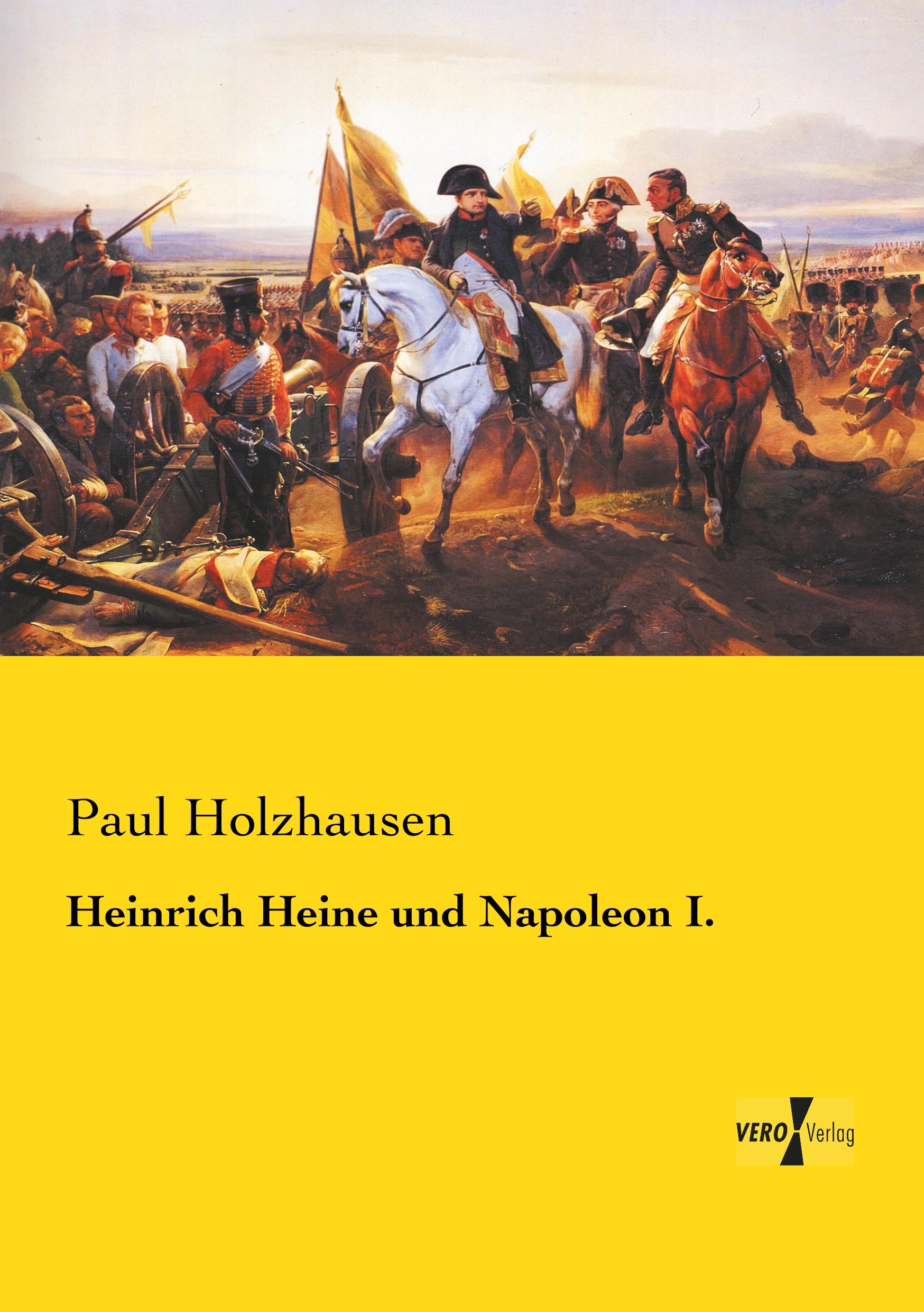 Vorderes Coverbild Heinrich Heine und Napoleon I.