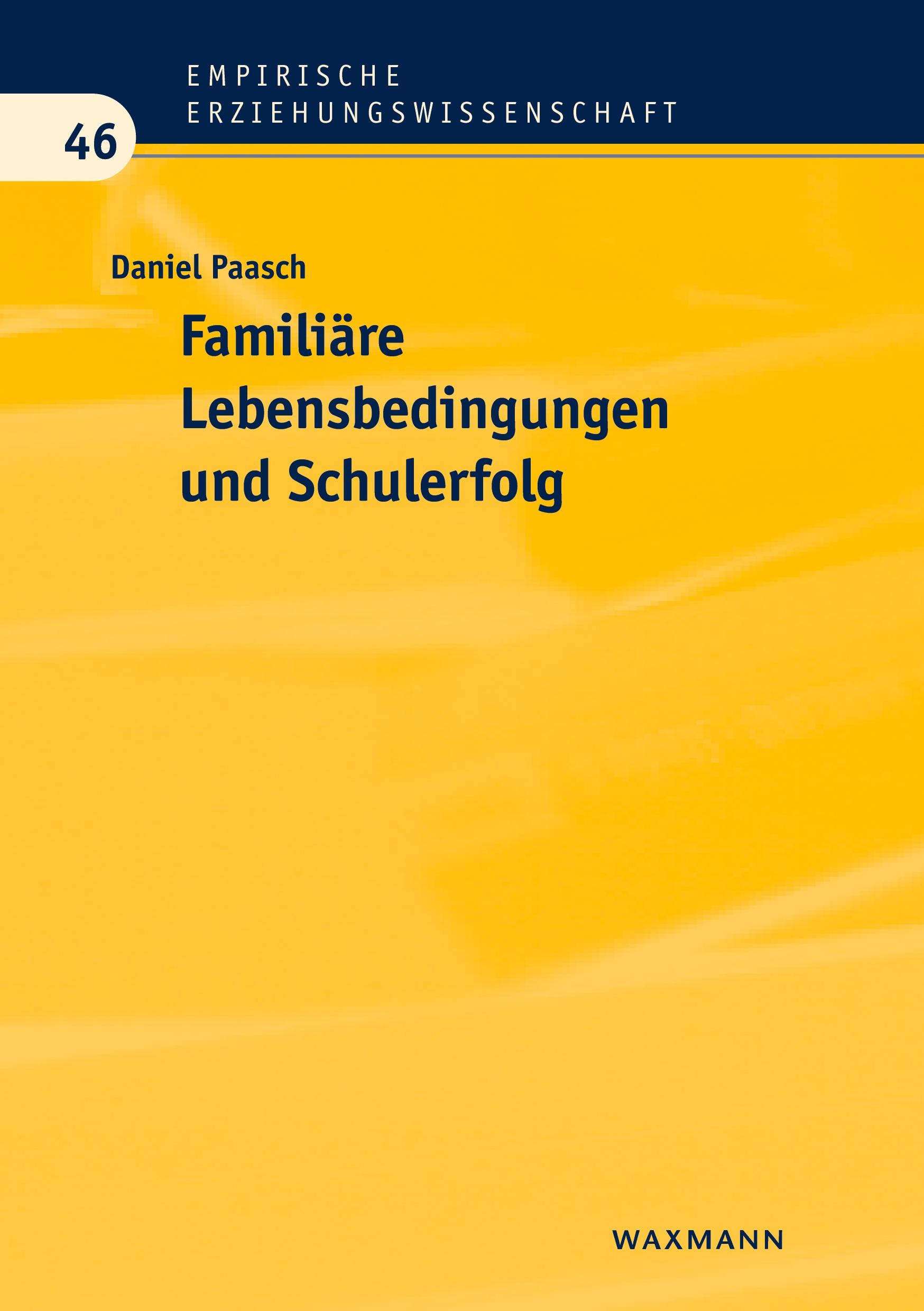 Vorderes Coverbild Familiäre Lebensbedingungen und Schulerfolg