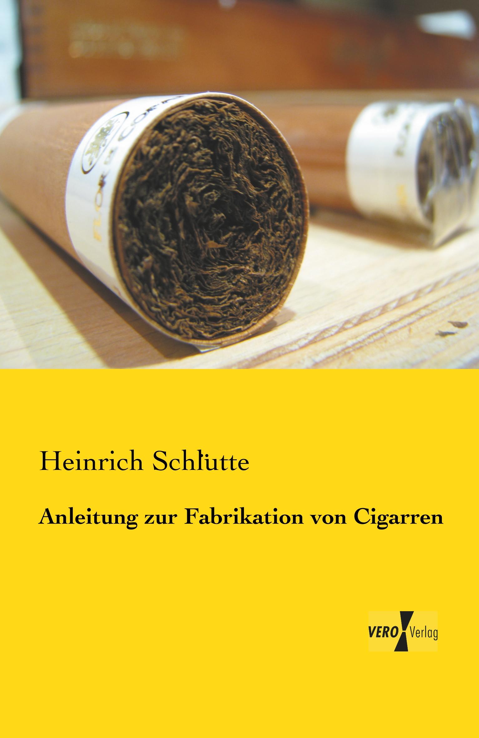 Vorderes Coverbild Anleitung zur Fabrikation von Cigarren