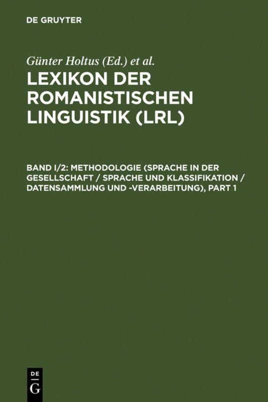 Vorderes Coverbild Methodologie (Sprache in der Gesellschaft / Sprache und Klassifikation / Datensammlung und -verarbeitung)