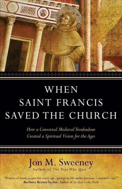 Vorderes Coverbild When Saint Francis Saved the Church