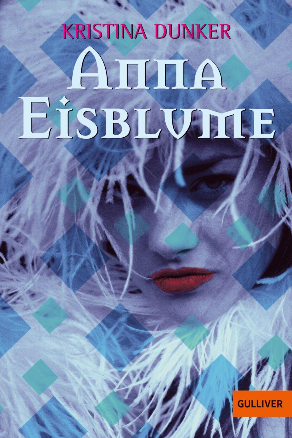 Vorderes Coverbild Anna Eisblume