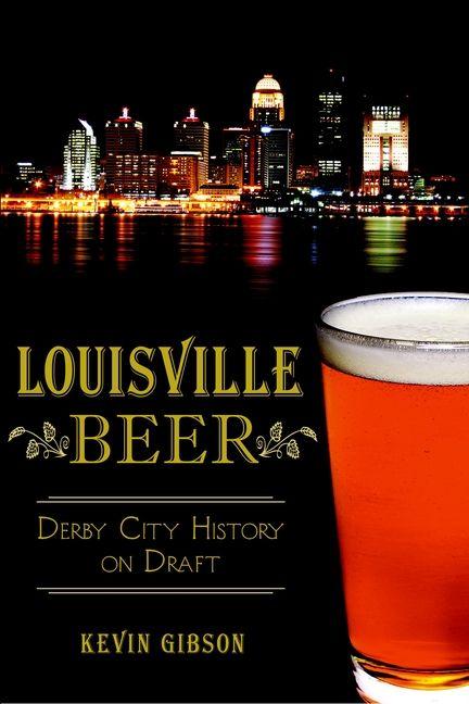 Vorderes Coverbild Louisville Beer