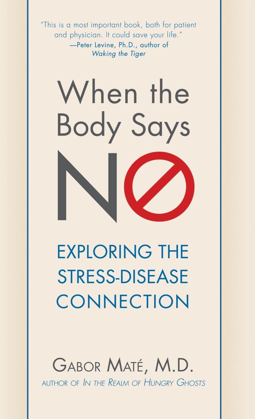 Vorderes Coverbild When the Body Says No