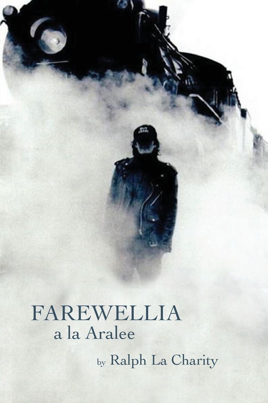 Vorderes Coverbild Farewellia a la Aralee