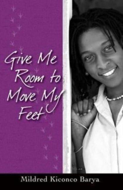 Vorderes Coverbild Give Me Room to Move My Feet