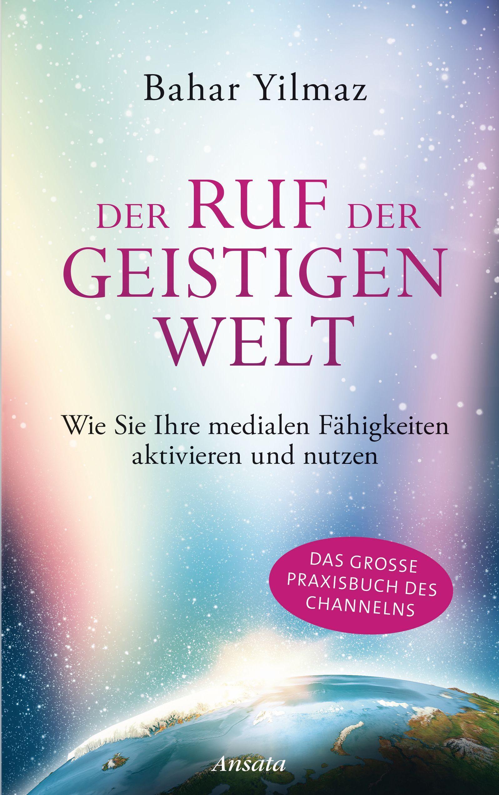 Beispielinhalt (Bild) Der Ruf der Geistigen Welt