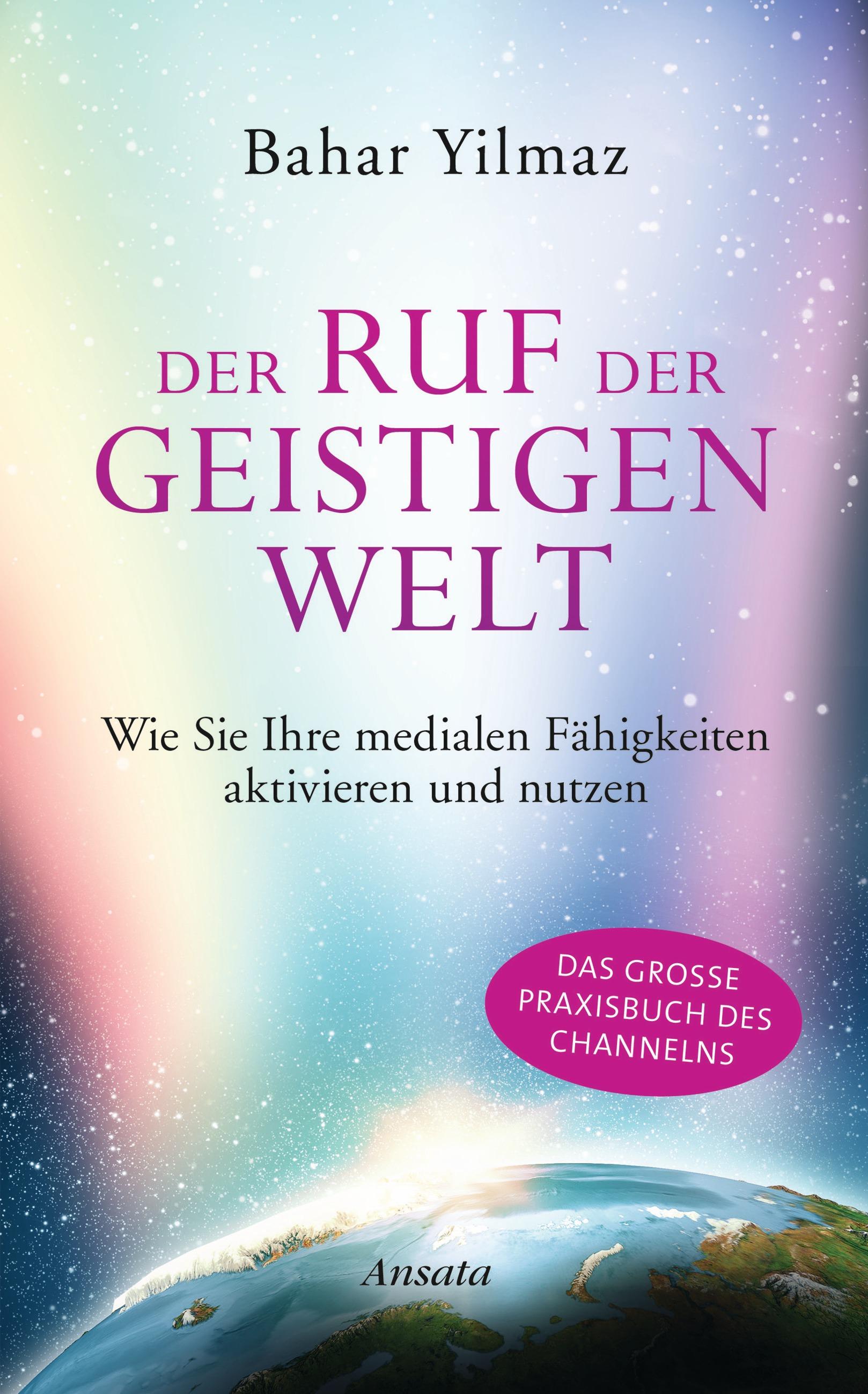 Vorderes Coverbild Der Ruf der Geistigen Welt