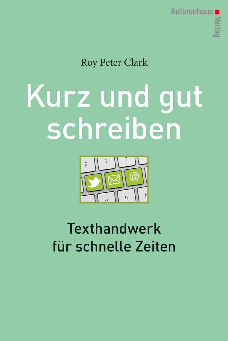 Vorderes Coverbild Kurz & gut schreiben