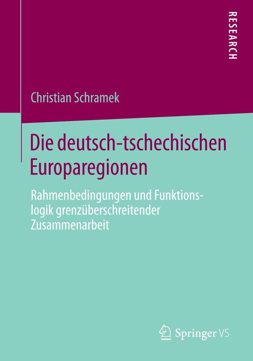 Vorderes Coverbild Die deutsch-tschechischen Europaregionen