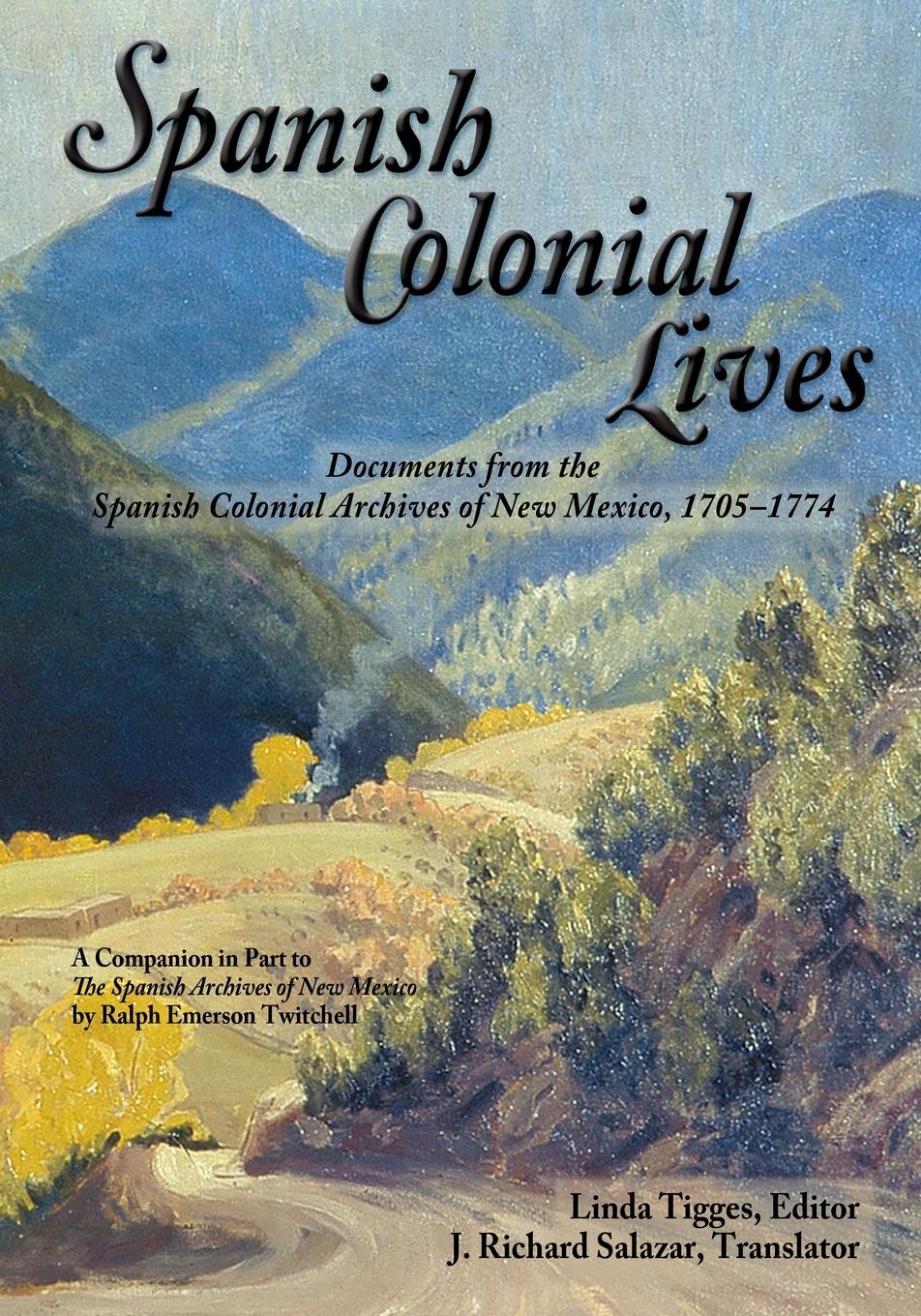 Vorderes Coverbild Spanish Colonial Lives, Softcover