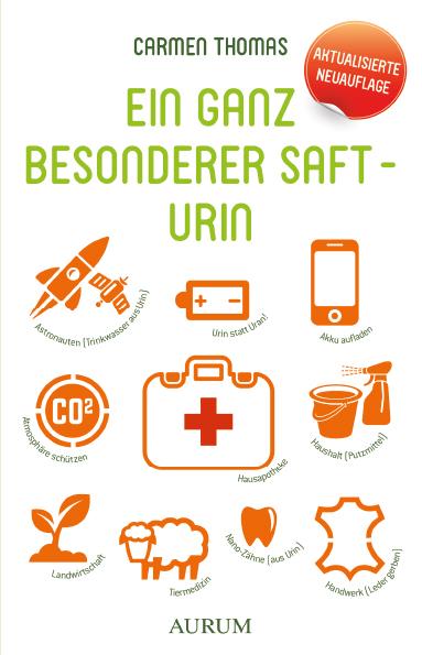 Vorderes Coverbild Ein ganz besonderer Saft - Urin