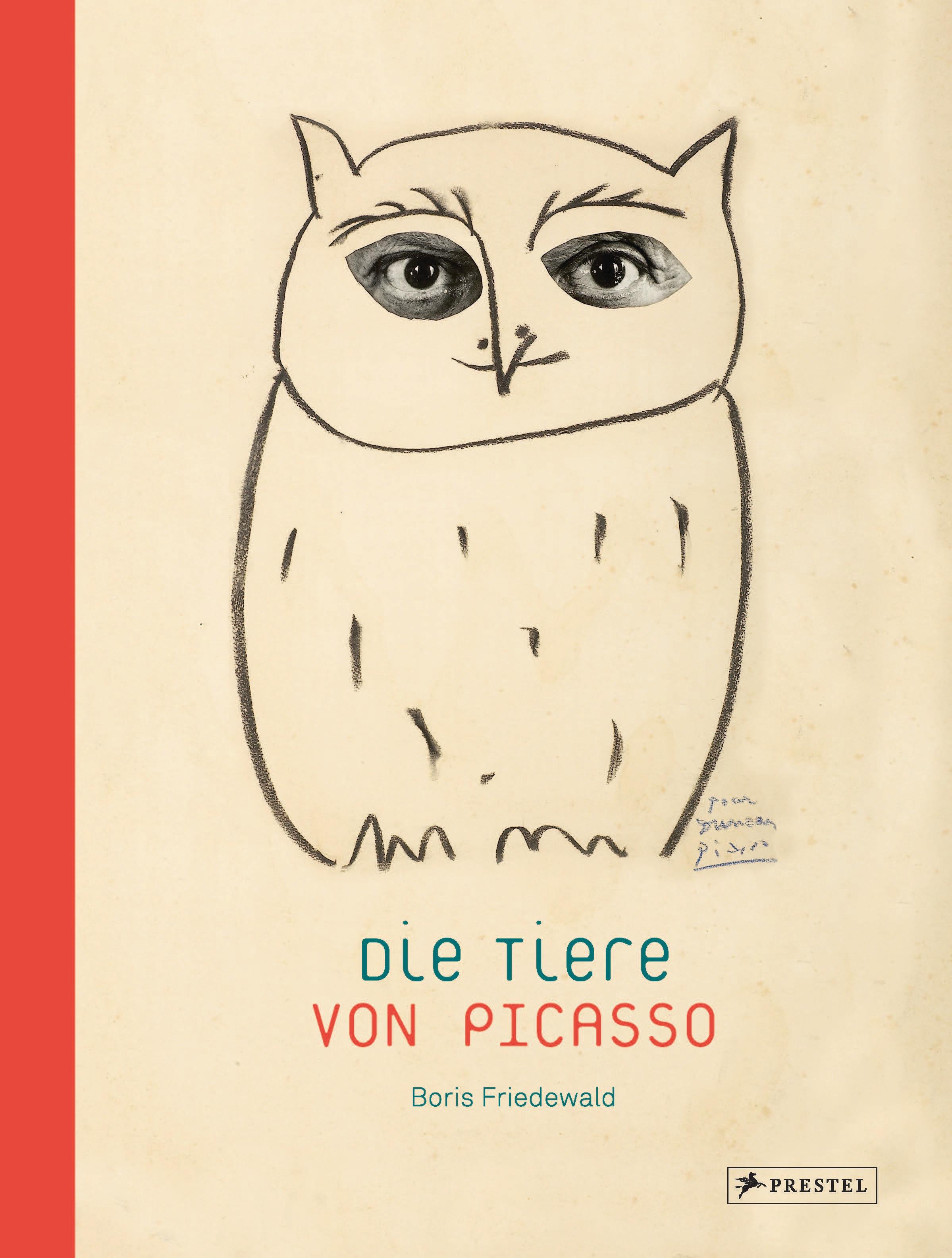 Vorderes Coverbild Die Tiere von Picasso