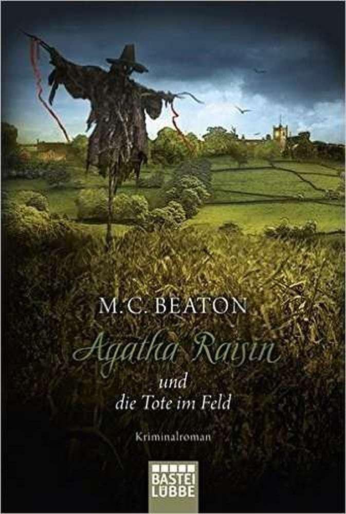 Vorderes Coverbild Agatha Raisin 04 und die Tote im Feld