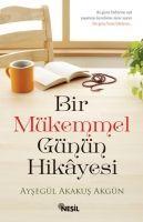 Vorderes Coverbild Bir Mükemmel Günün Hikayesi
