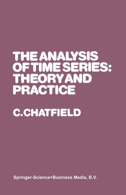 Vorderes Coverbild The Analysis of Time Series: Theory and Practice