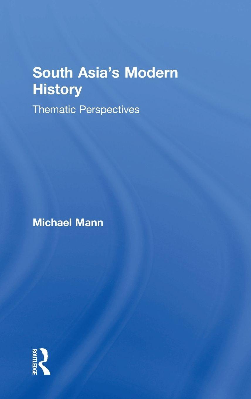 Vorderes Coverbild South Asia's Modern History