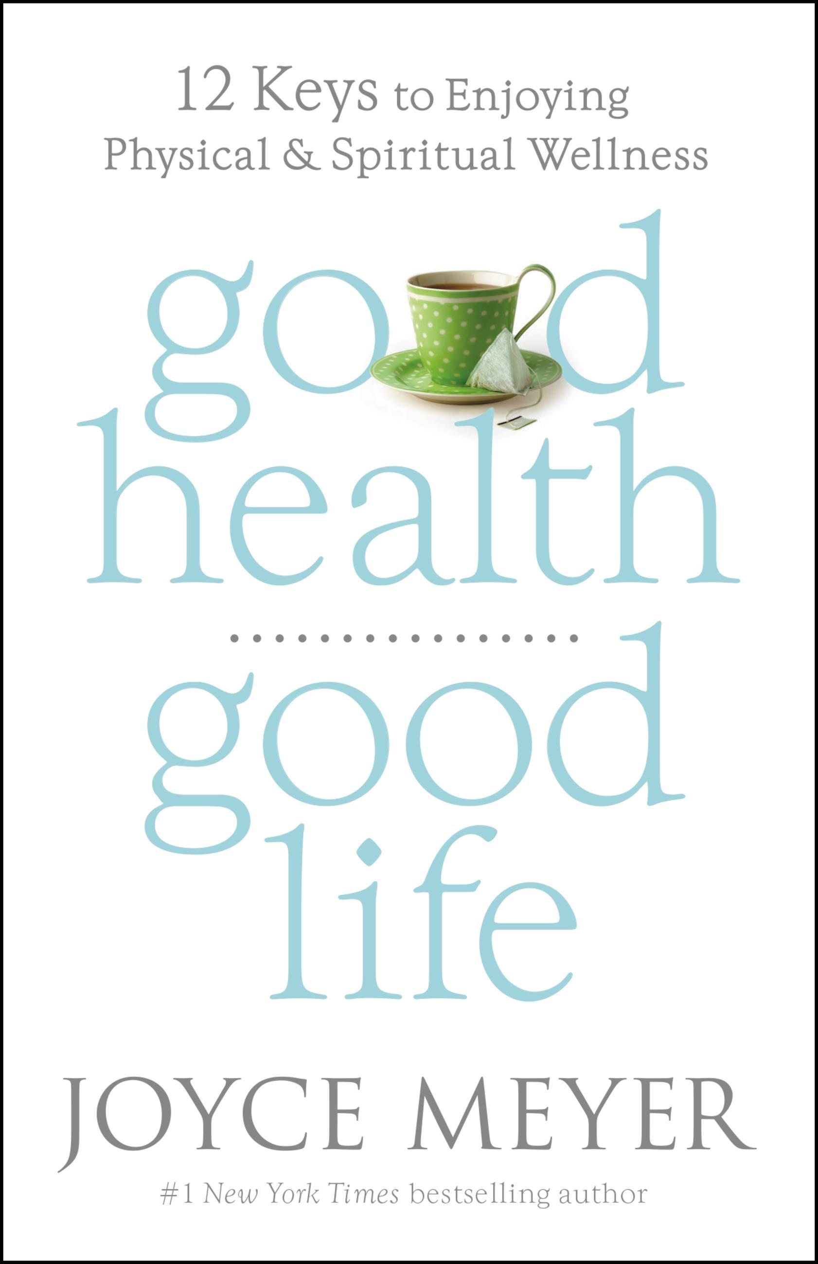 Vorderes Coverbild Good Health, Good Life