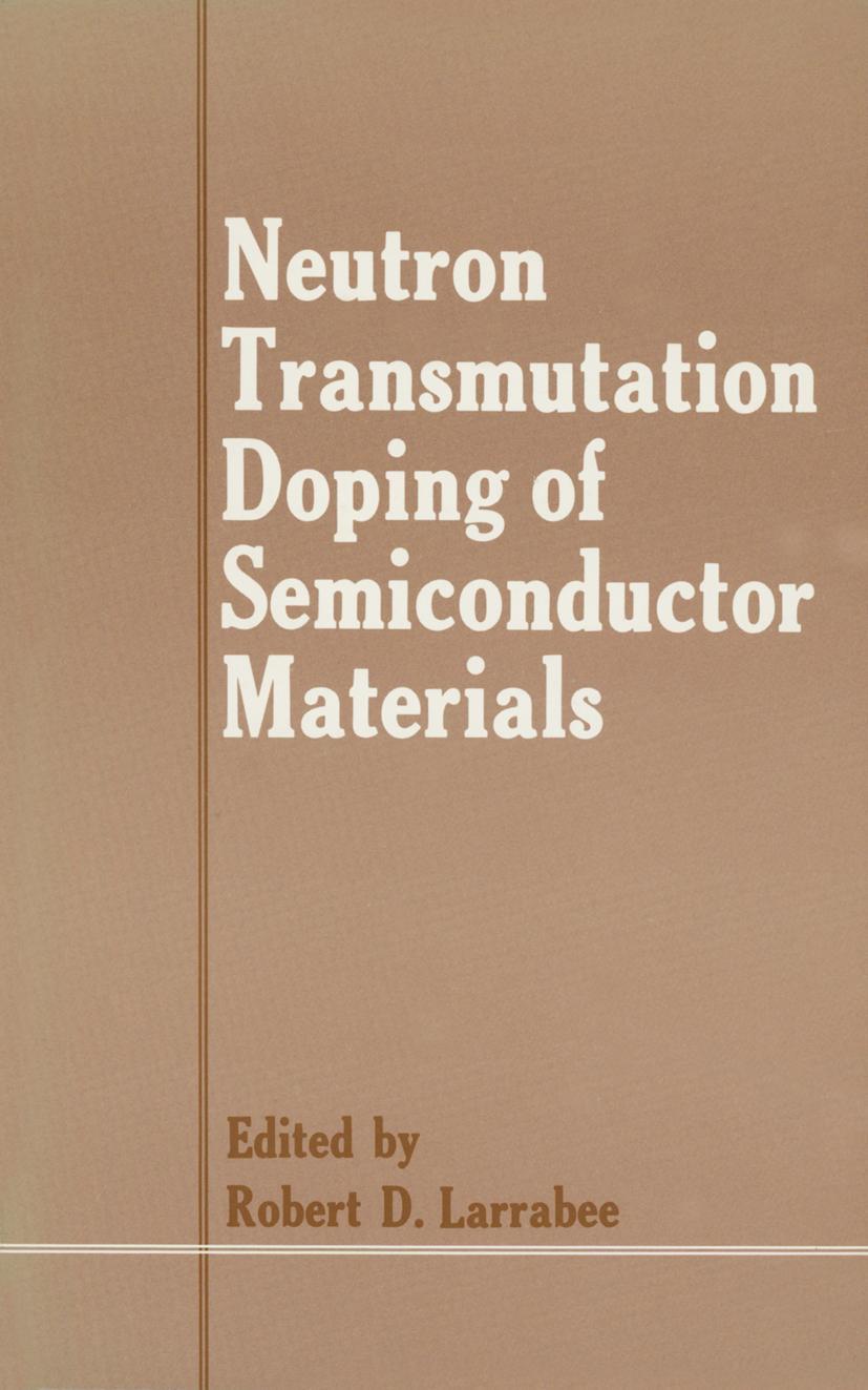 Vorderes Coverbild Neutron Transmutation Doping of Semiconductor Materials