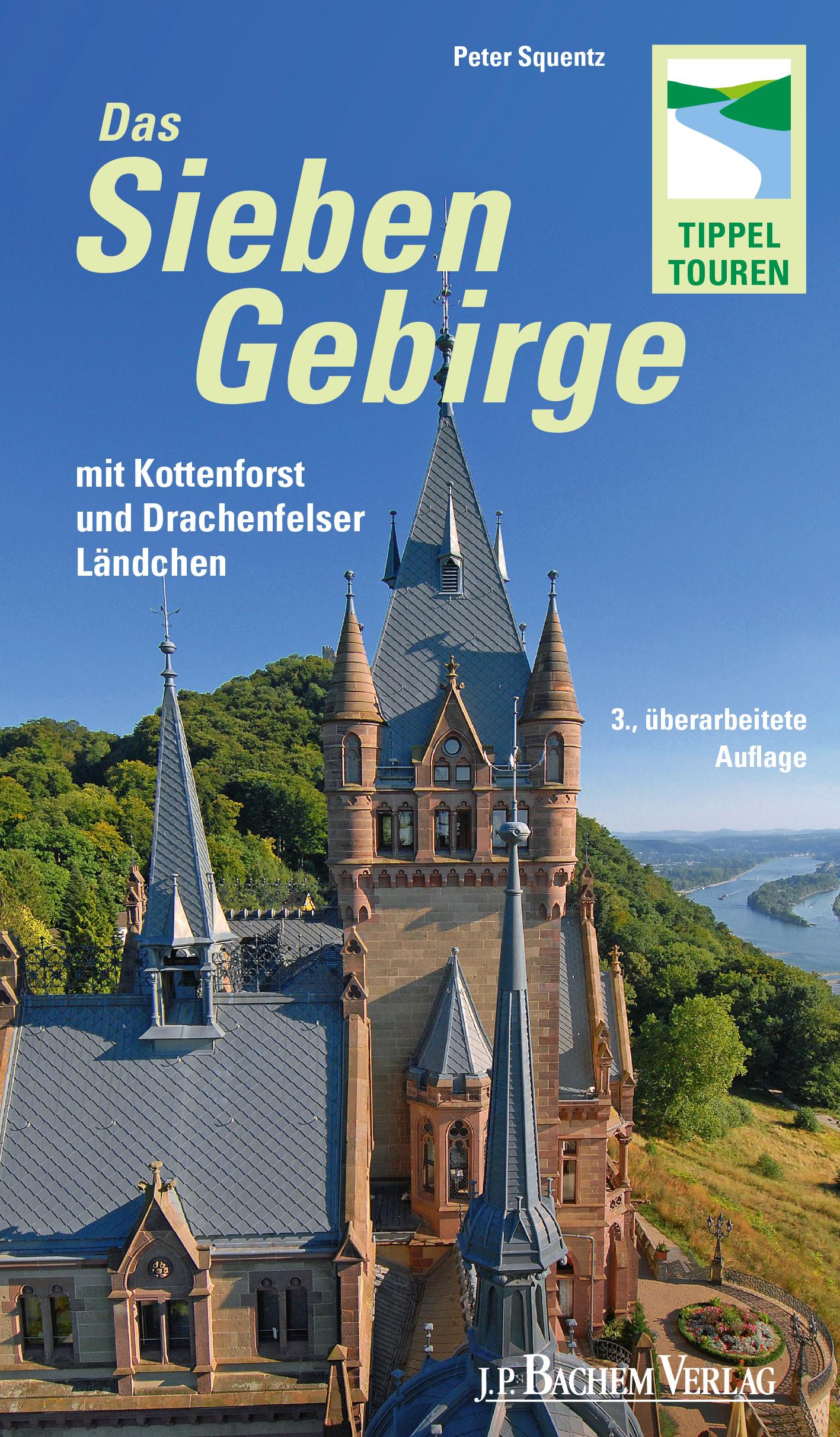 Vorderes Coverbild Das Siebengebirge mit Kottenforst und Drachenfelser Ländchen