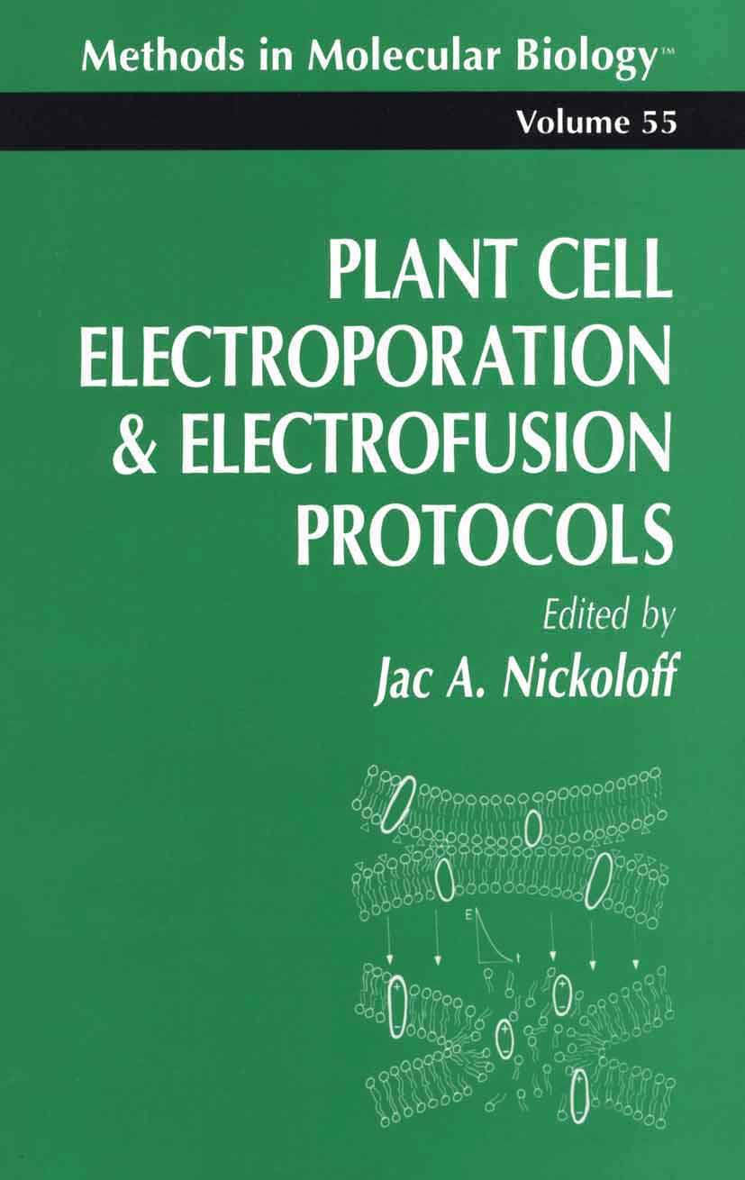 Vorderes Coverbild Plant Cell Electroporation And Electrofusion Protocols