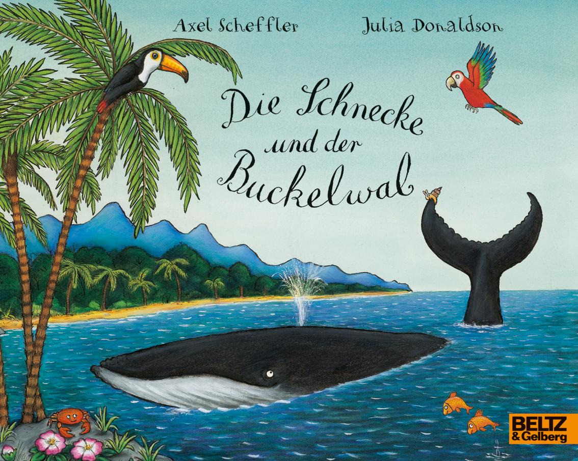 Vorderes Coverbild Die Schnecke und der Buckelwal
