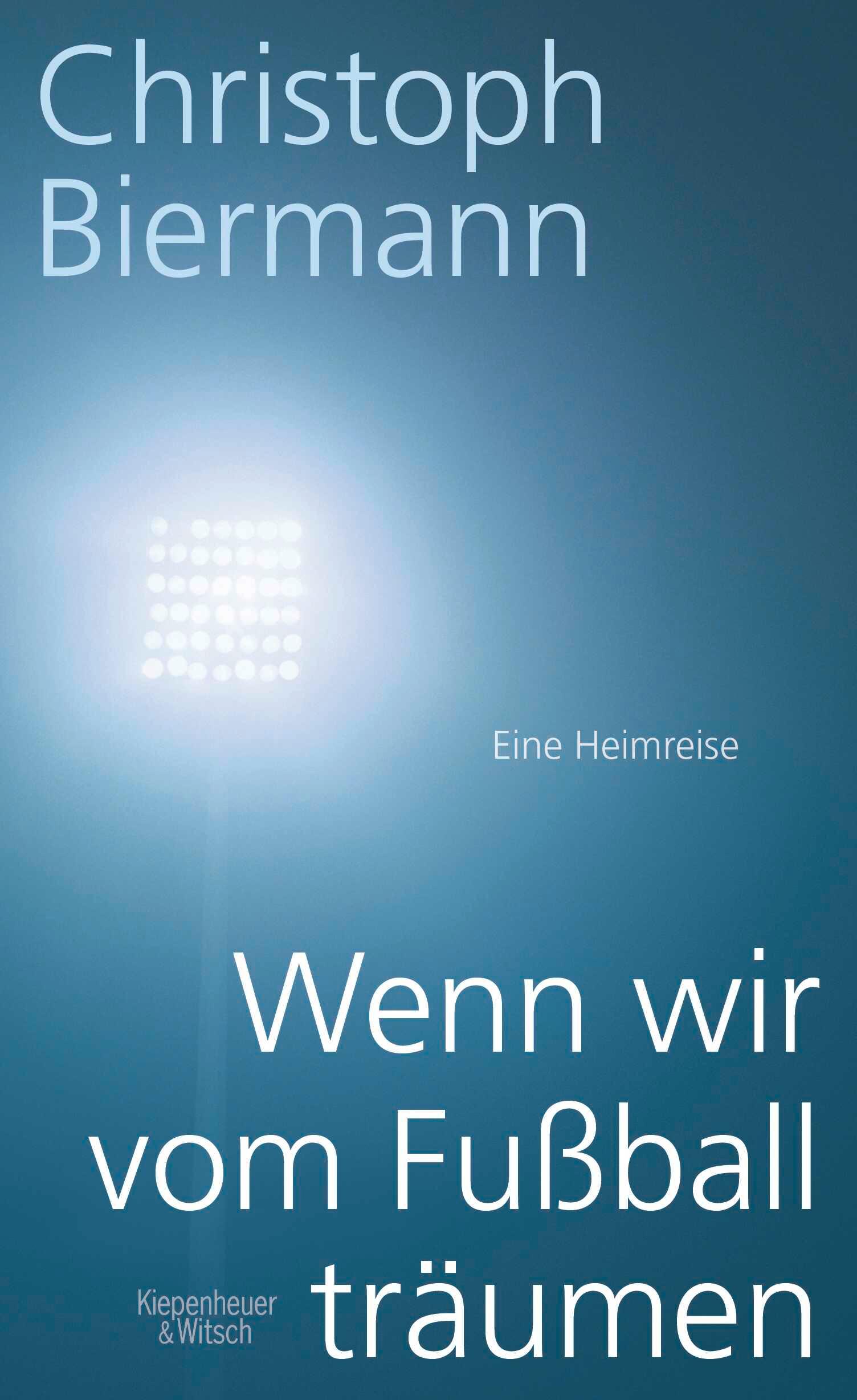 Vorderes Coverbild Wenn wir vom Fußball träumen