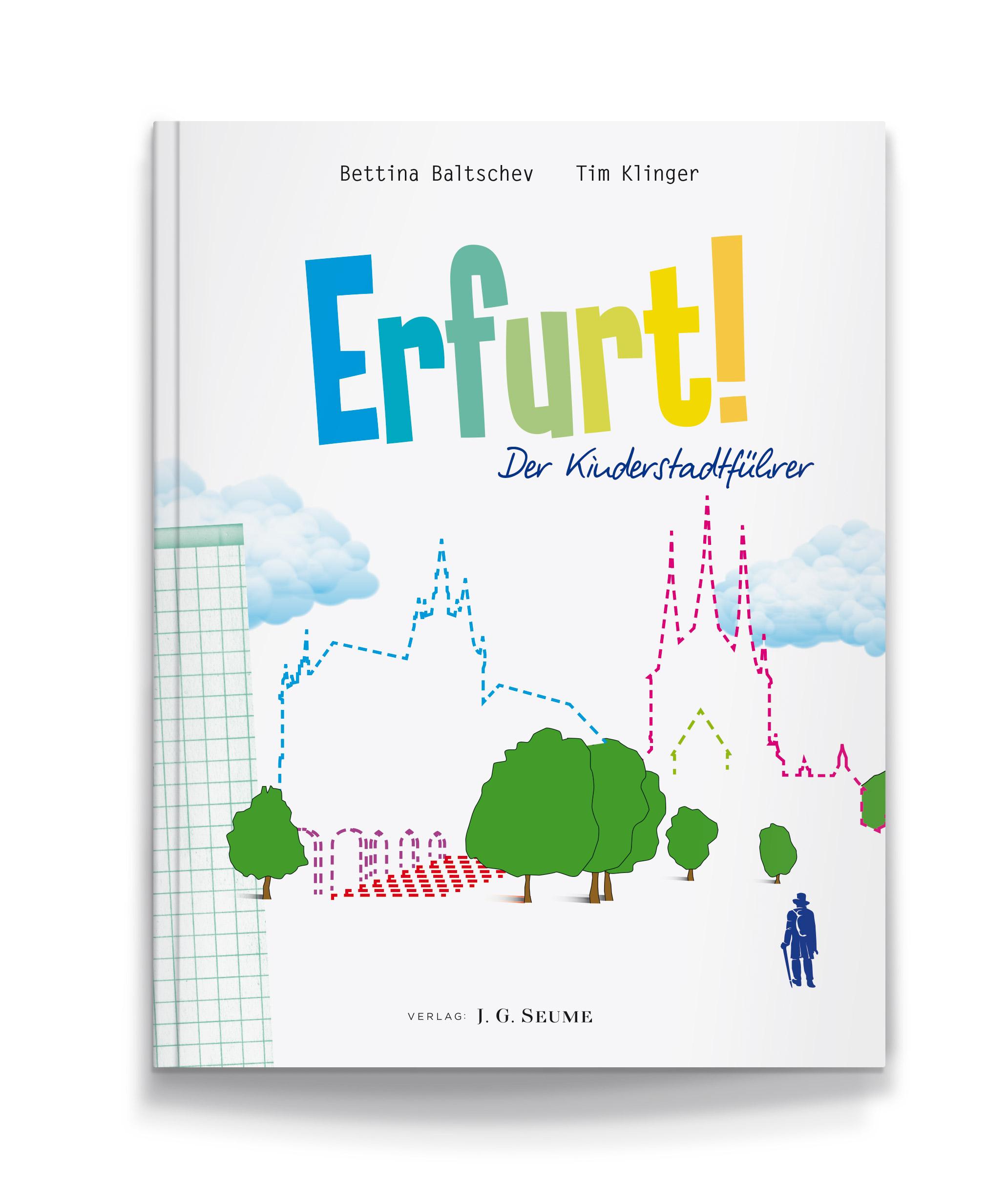 Vorderes Coverbild Erfurt! Der Kinderstadtführer.