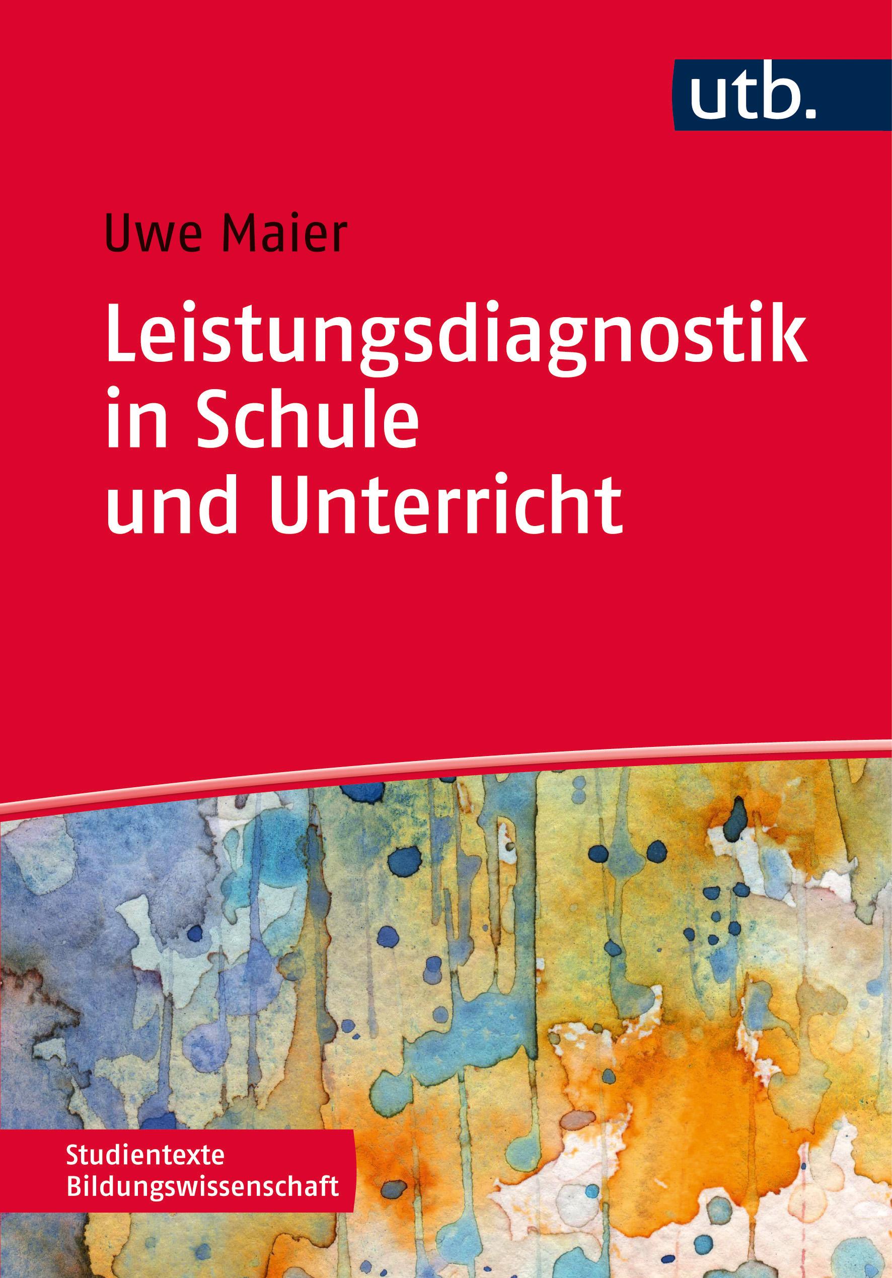 Vorderes Coverbild Leistungsdiagnostik in Schule und Unterricht