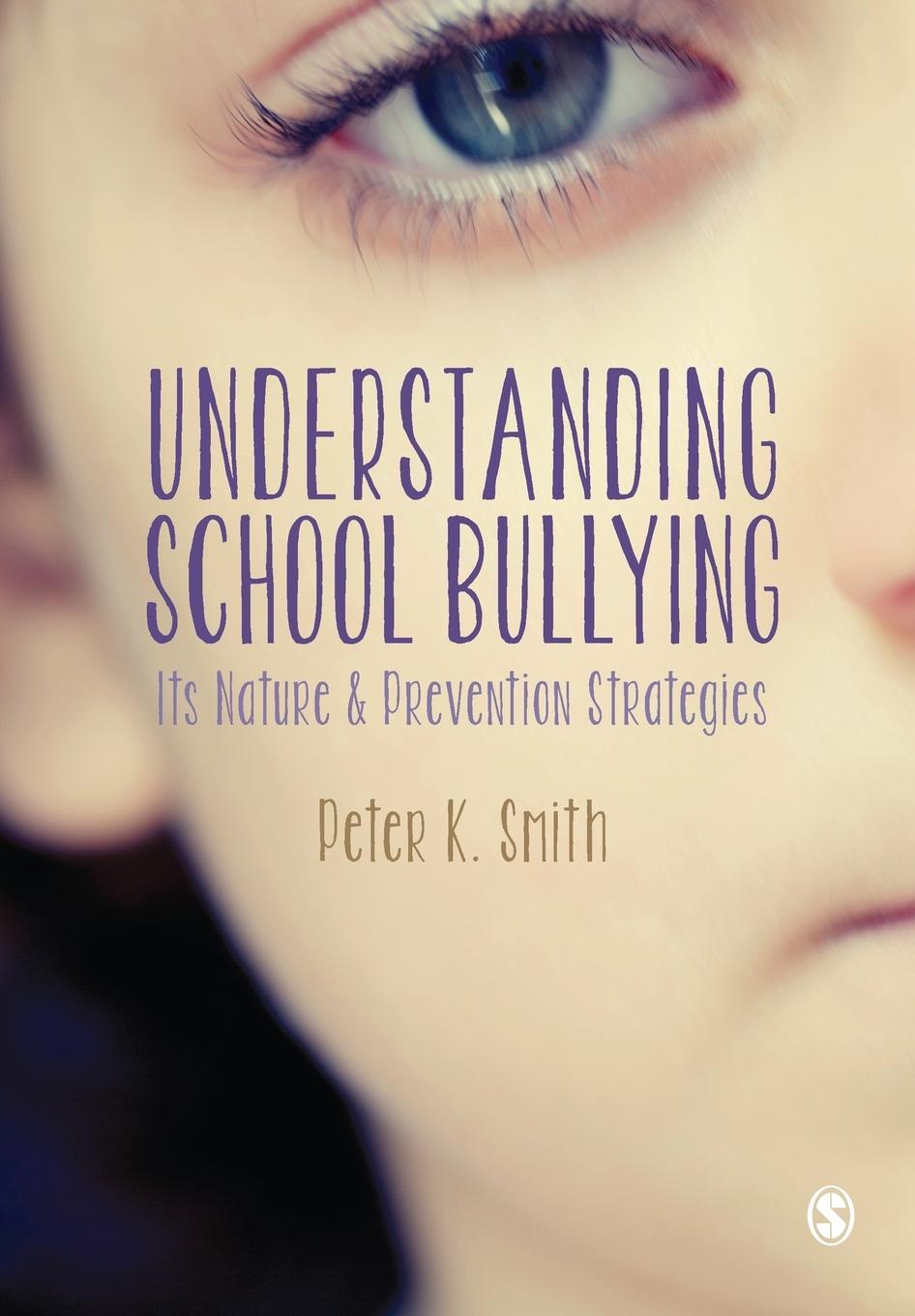 Vorderes Coverbild Understanding School Bullying