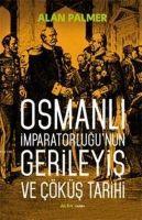 Vorderes Coverbild Osmanli Imparatorlugunun Gerileyis ve Cöküs Tarihi