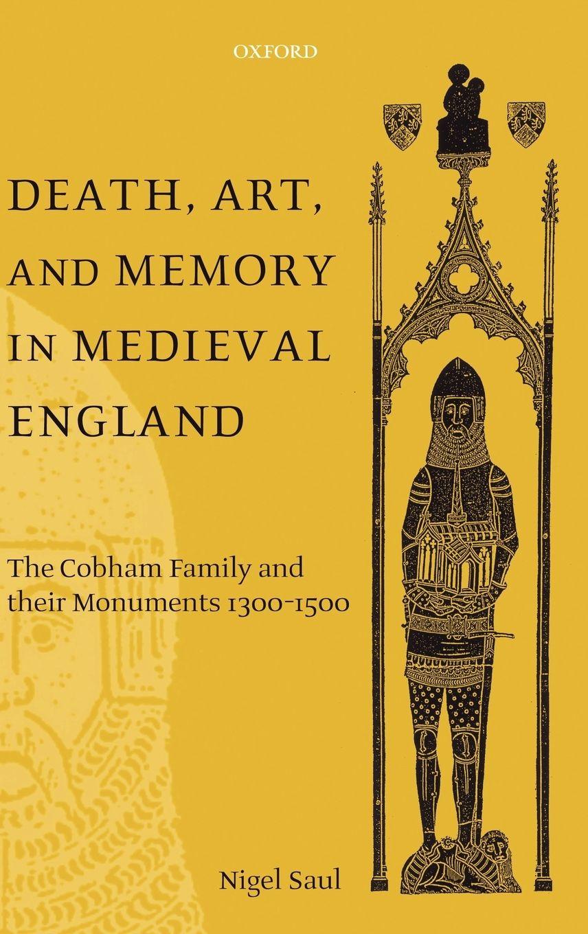 Vorderes Coverbild Death, Art, and Memory in Medieval England