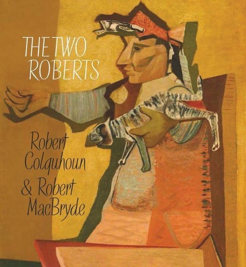 Vorderes Coverbild Two Roberts: Robert Colquhoun and Robert Macbryde
