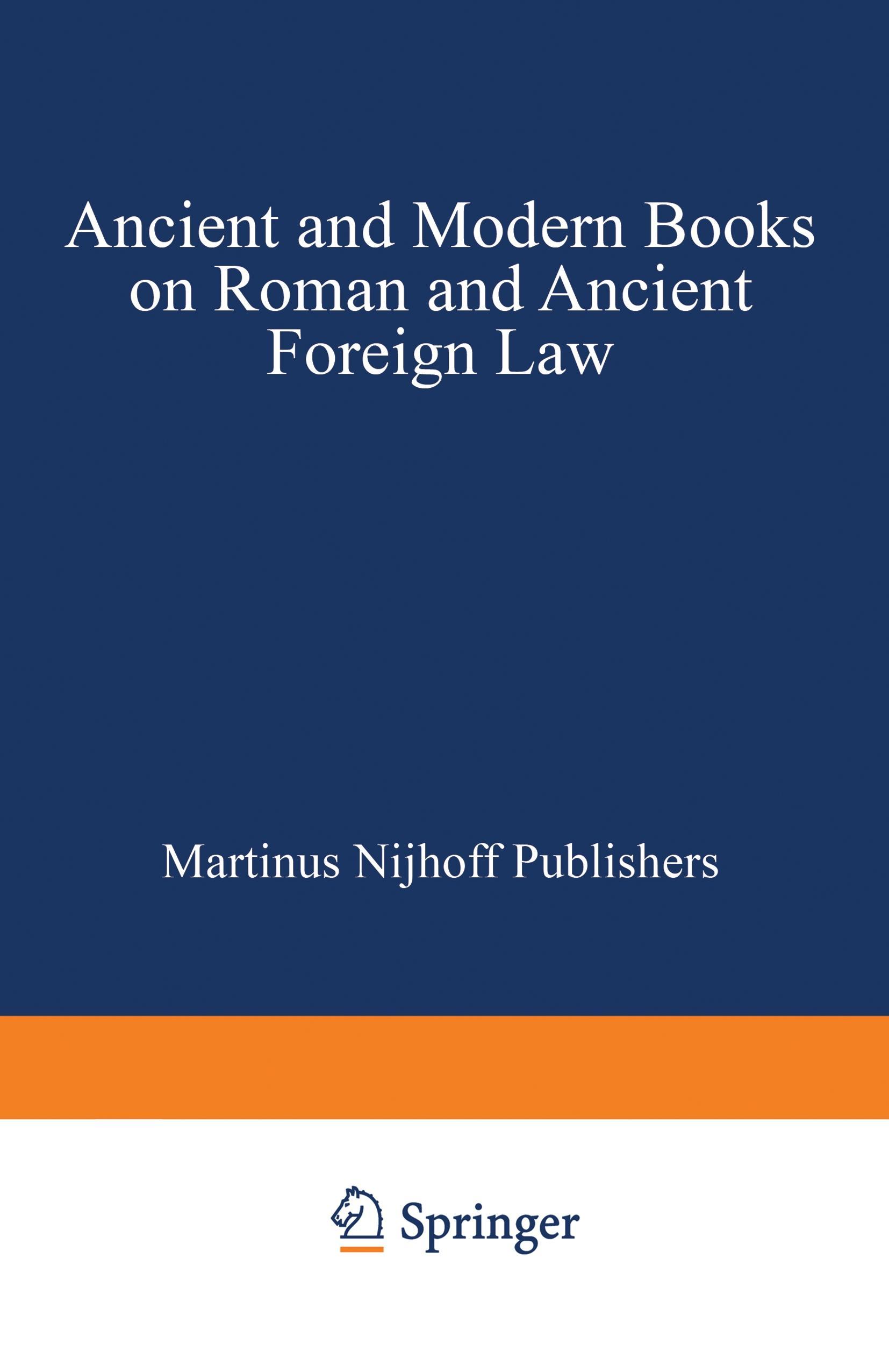 Vorderes Coverbild Ancient and Modern Books on Roman and Ancient Foreign Law