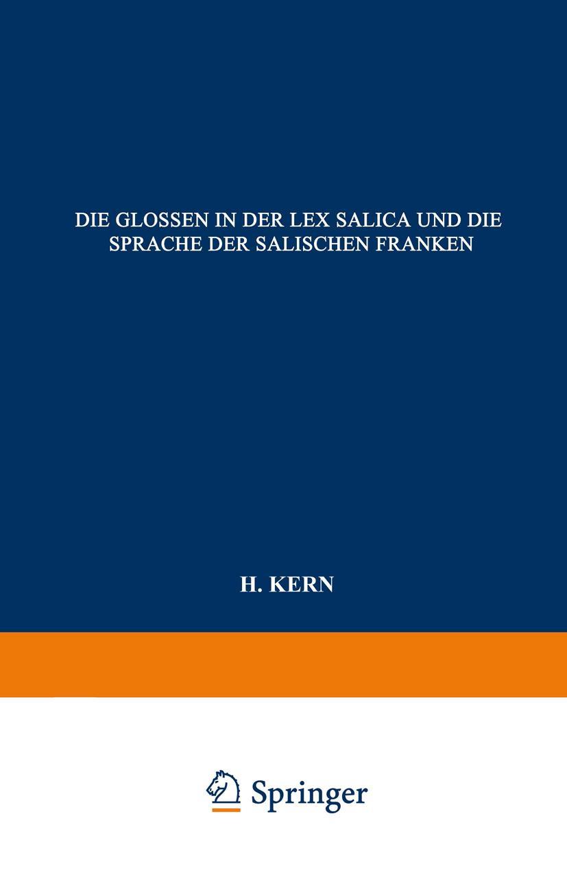 Vorderes Coverbild Die Glossen in der Lex Salica und die Sprache der Salischen Franken