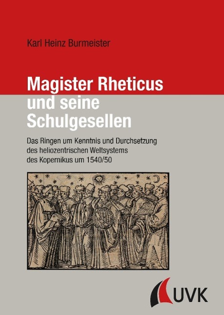 Vorderes Coverbild Magister Rheticus und seine Schulgesellen