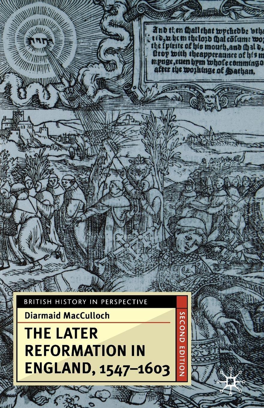 Vorderes Coverbild The Later Reformation in England, 1547-1603, Second Edition