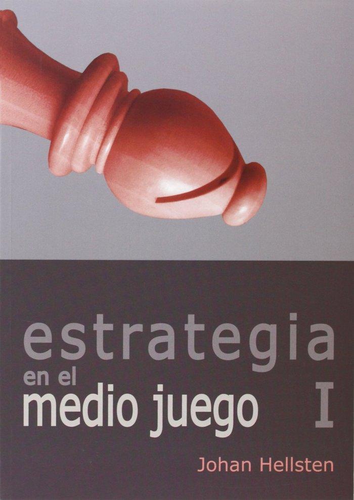 Vorderes Coverbild Estrategia en el medio juego I