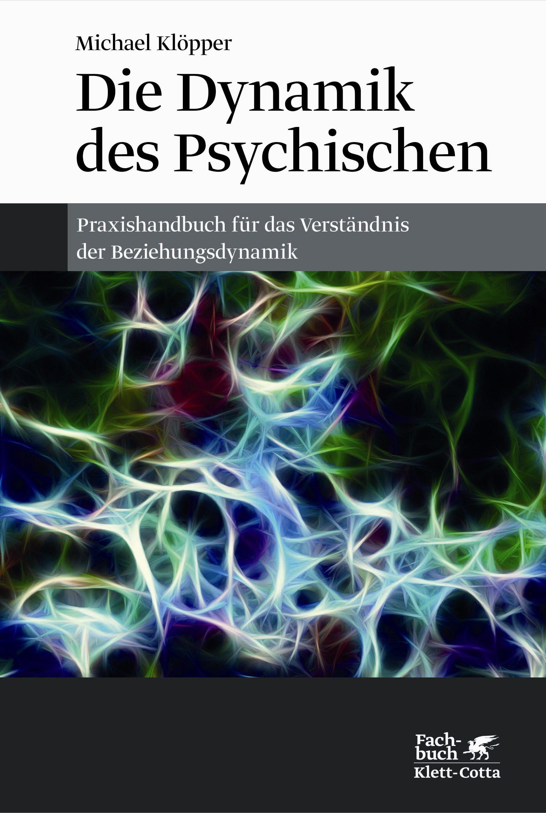 Vorderes Coverbild Die Dynamik des Psychischen