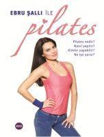 Vorderes Coverbild Ebru Salli ile Pilates Kitap