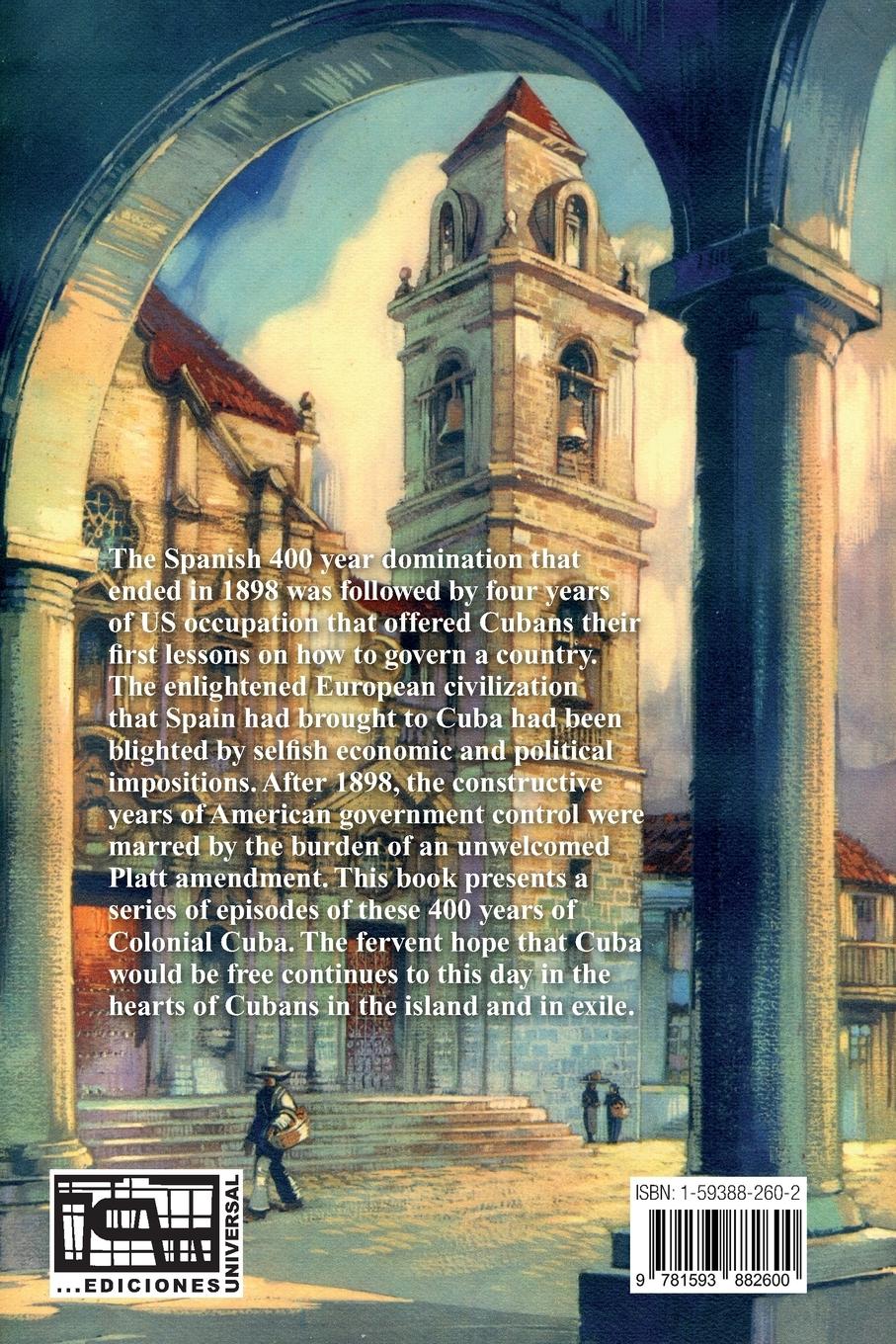 Rückseitencover Colonial Cuba (Episodes from Four Hundred Years of Spanish Domination)
